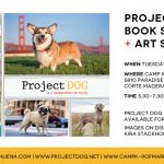 Project DOG Book Signing + Art Show | Kira Stackhouse